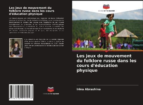 Les jeux de mouvement du folklore russe dans les cours d'éducation physique
