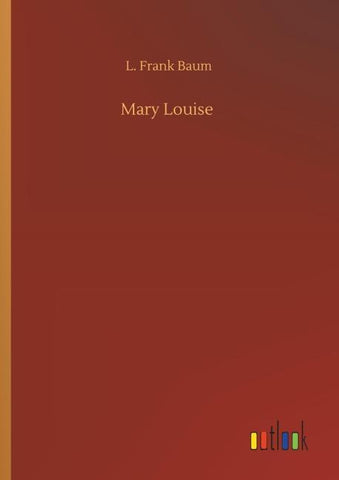 Mary Louise