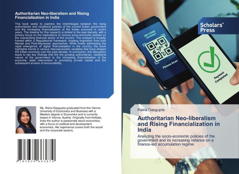 Authoritarian Neo-liberalism and Rising Financialization in India