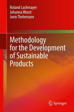 Methodology for the Development of Sustainable Products