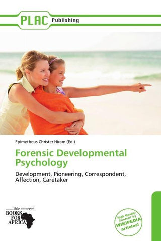 Forensic Developmental Psychology