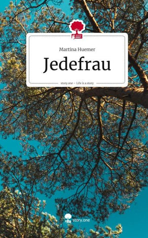 Jedefrau. Life is a Story - story.one