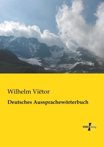 Deutsches Aussprachewörterbuch
