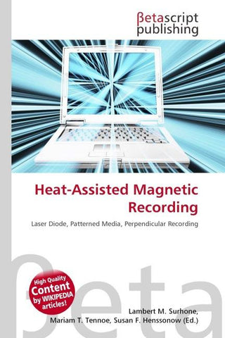 Heat-Assisted Magnetic Recording