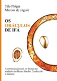 OS ORÁCULOS DE IFÁ