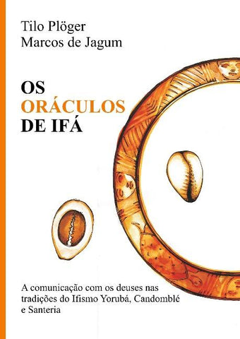 OS ORÁCULOS DE IFÁ