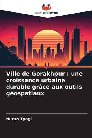 Ville de Gorakhpur : une croissance urbaine durable grâce aux outils géospatiaux