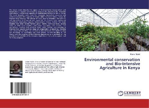 Environmental conservation and Bio-Intensive Agriculture in Kenya