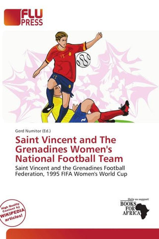 Saint Vincent and The Grenadines Women's National Football Team