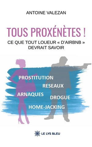 Tous proxénètes !