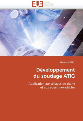 Développement du soudage ATIG
