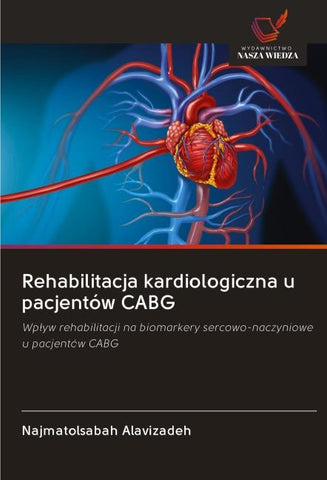 Rehabilitacja kardiologiczna u pacjentów CABG