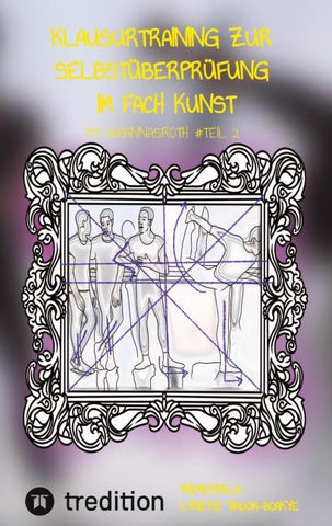 Klausurtraining zur Selbstüberprüfung im Fach Kunst mit @hannasroth #Teil 2
