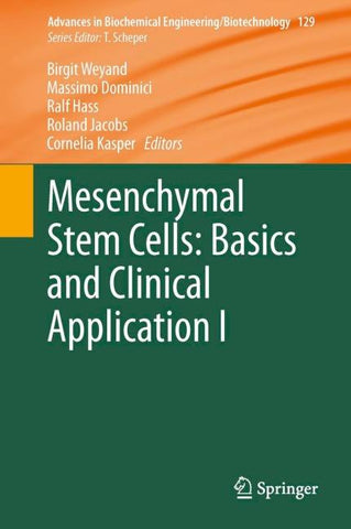 Mesenchymal Stem Cells - Basics and Clinical Application I