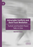 Intractable Conflicts and Back-Track Mediation