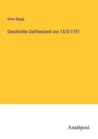Geschichte Ostfriesland von 1570-1751