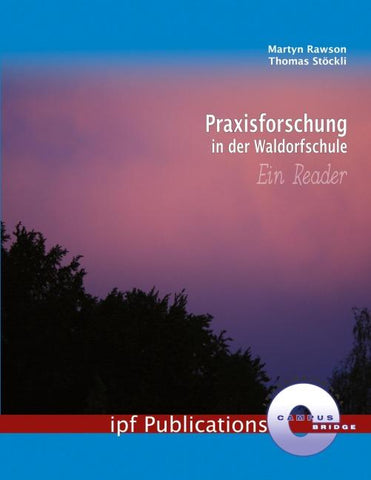 Praxisforschung in der Waldorfschule