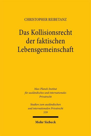 Das Kollisionsrecht der faktischen Lebensgemeinschaft