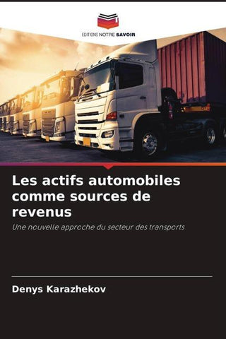 Les actifs automobiles comme sources de revenus