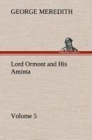 Lord Ormont and His Aminta - Volume 5