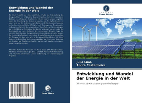 Entwicklung und Wandel der Energie in der Welt
