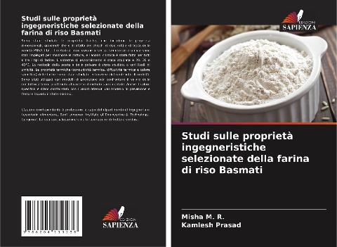Studi sulle proprietà ingegneristiche selezionate della farina di riso Basmati