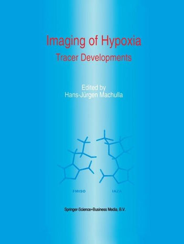 Imaging of Hypoxia