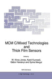 MCM C/Mixed Technologies and Thick Film Sensors