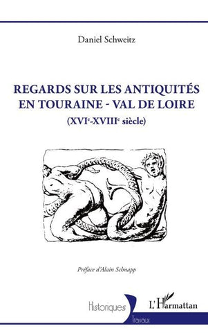 Regards sur les antiquités en Touraine - Val de Loire