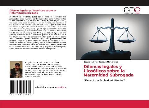 Dilemas legales y filosóficos sobre la Maternidad Subrogada
