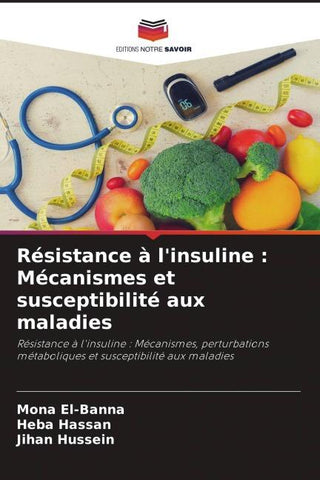 Résistance à l'insuline : Mécanismes et susceptibilité aux maladies