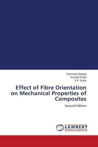 Effect of Fibre Orientation on Mechanical Properties of Composites