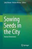 Sowing Seeds in the City