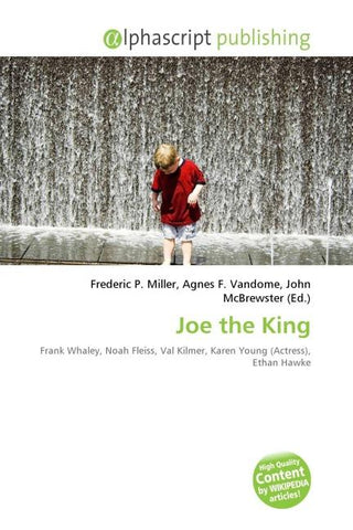 Joe the King