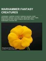 Warhammer Fantasy creatures