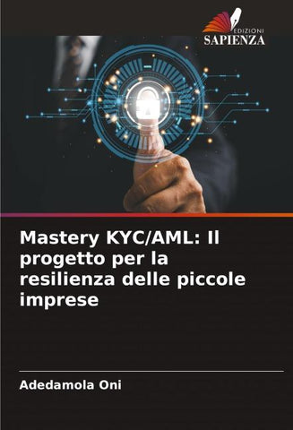 Mastery KYC/AML: Il progetto per la resilienza delle piccole imprese