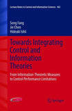 Towards Integrating Control and Information Theories