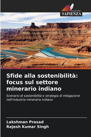 Sfide alla sostenibilità: focus sul settore minerario indiano
