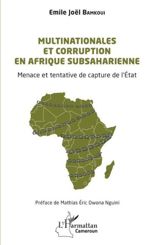 Multinationales et corruption en Afrique subsaharienne