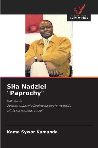 Si¿a Nadziei "Paprochy"