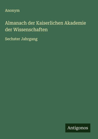 Almanach der Kaiserlichen Akademie der Wissenschaften