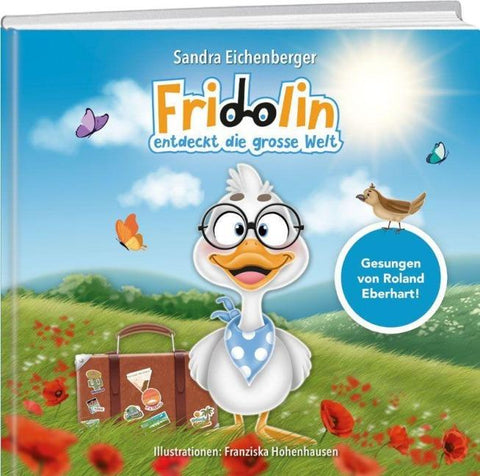 Fridolin entdeckt die grosse Welt