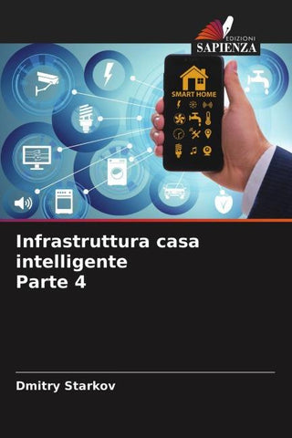 Infrastruttura casa intelligente Parte 4