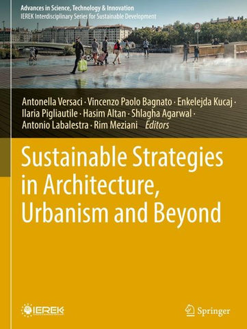Sustainable Strategies in Architecture, Urbanism and Beyond