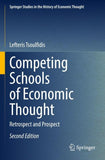 Competing Schools of Economic Thought