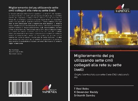 Miglioramento del pq utilizzando sette cmli collegati alla rete su sette livelli