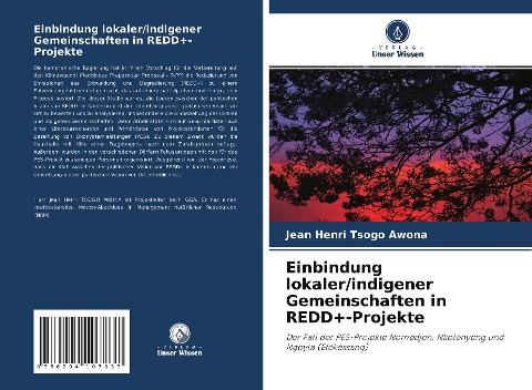 Einbindung lokaler/indigener Gemeinschaften in REDD+-Projekte