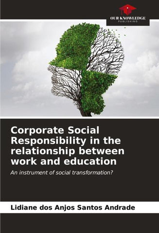 Corporate Social Responsibility in the relationship between work and education