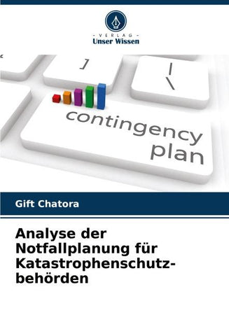 Analyse der Notfallplanung für Katastrophenschutz- behörden
