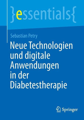 Neue Technologien und digitale Anwendungen in der Diabetestherapie